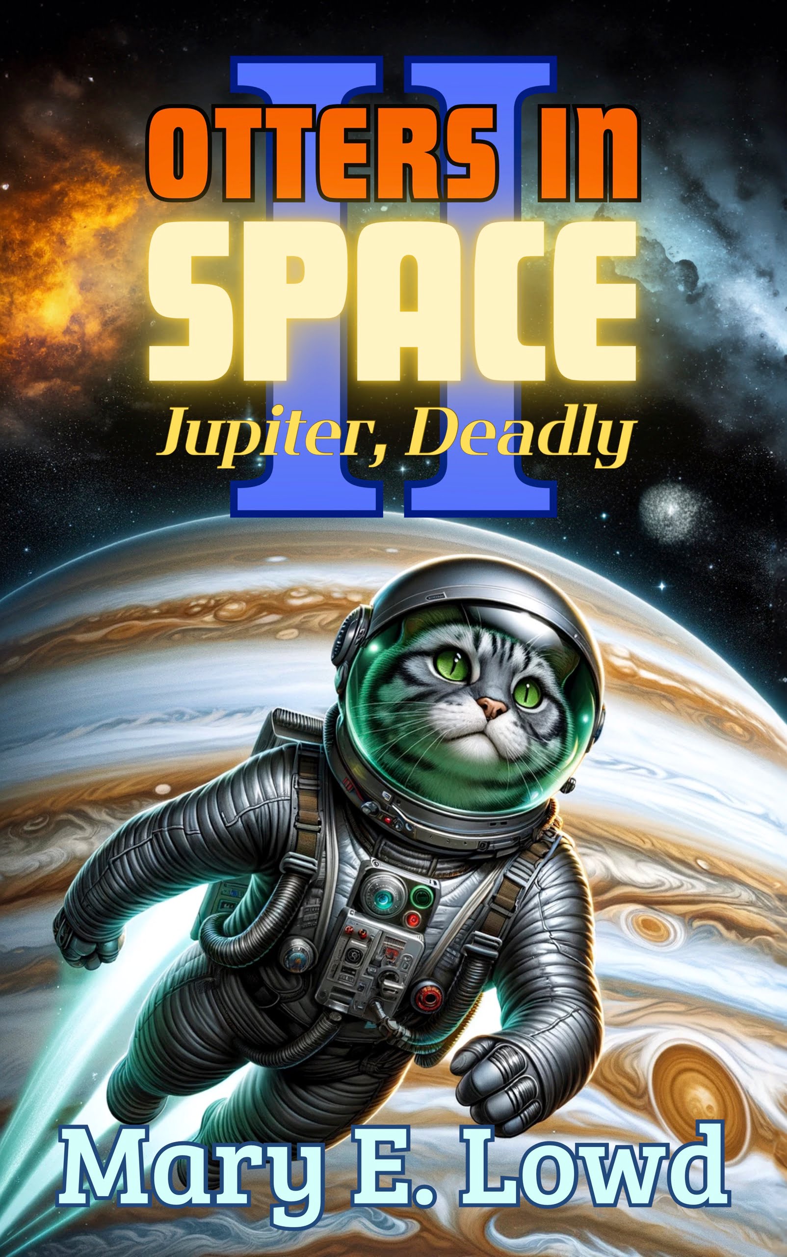 Cover of the book Otters In Space 2 by Mary E. Lowd
