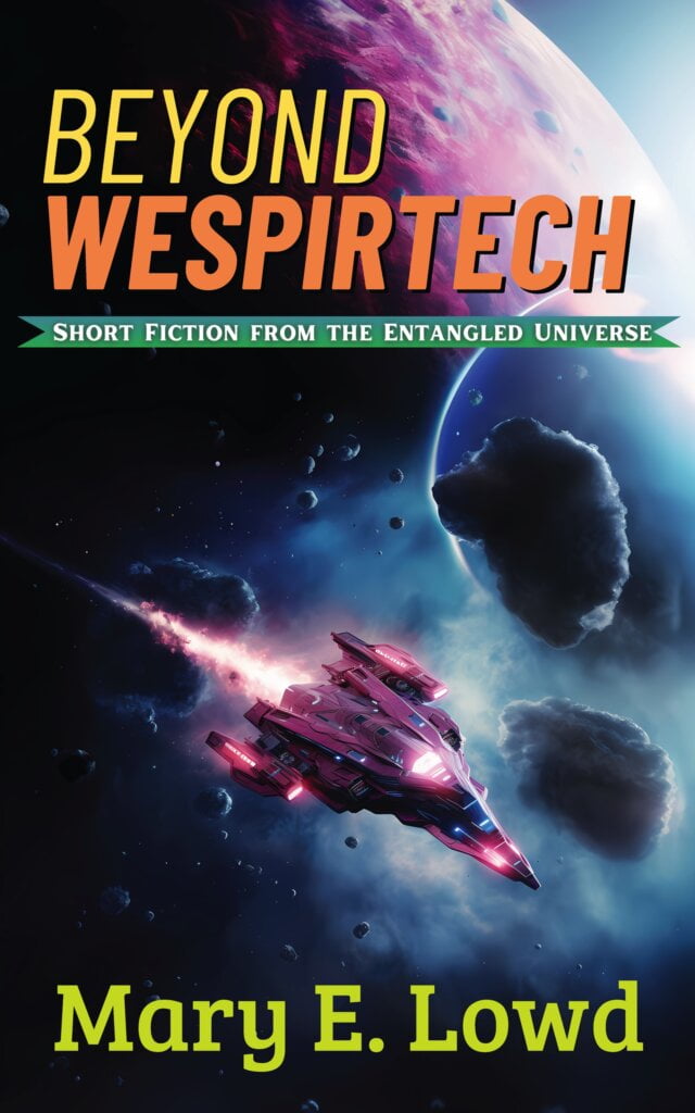 Cover for the book "Beyond Wespirtech" by Mary E. Lowd